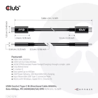 Club3D Kabel USB4 Gen3x2 Typ-C Reversible Kabel 8K60Hz, Daten 40 Gbps, PD 240W(48V/5A) EPR M/M 2m Club3D Kabel USB4 Gen3x2 Typ-C Reversible Kabel 8K60Hz, Daten 40 Gbps, PD 240W(48V/5A) EPR M/M 2m