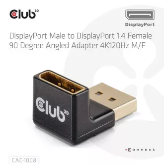 Club3D DisplayPort auf DisplayPort 1.4 Adapter, 4K120Hz, 8K30Hz, 90° Club3D DisplayPort auf DisplayPort 1.4 Adapter, 4K120Hz, 8K30Hz, 90°