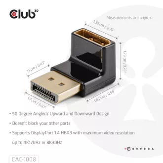 Club3D DisplayPort auf DisplayPort 1.4 Adapter, 4K120Hz, 8K30Hz, 90° Club3D DisplayPort auf DisplayPort 1.4 Adapter, 4K120Hz, 8K30Hz, 90°